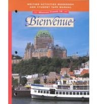 Imagen de archivo de BIENVENUE, GLENCOE FRENCH 1B, WRITING ACTIVITIES WORKBOOK AND STUDENT TAPE MANUAL a la venta por mixedbag