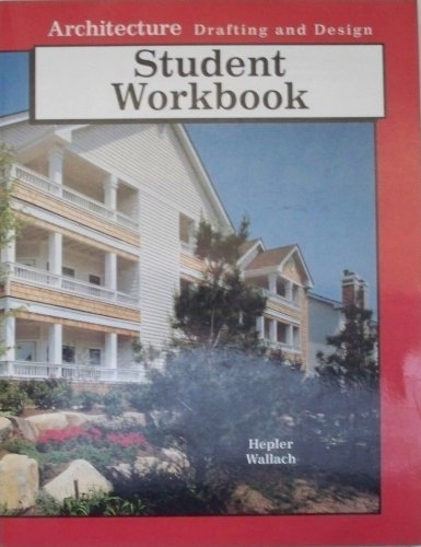 9780026370691: Architecture Drafting and Design Workbook