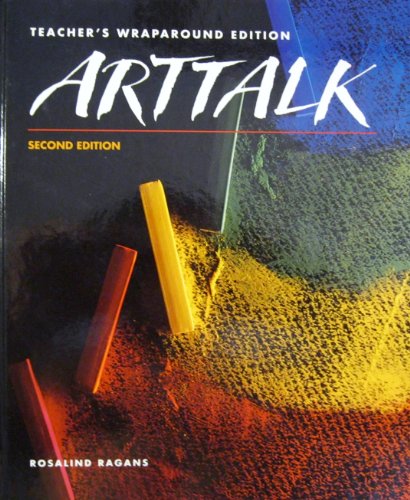 9780026402965: ArtTalk : Teacher's Wraparound Edition