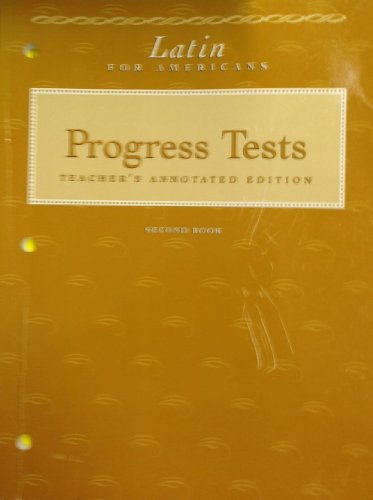 9780026409261: Latin for Americans: Second Book: Progress Tests: Teacher's Annotated Edition (Latin for Americans,