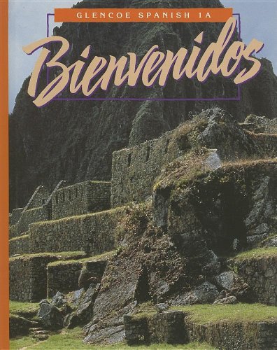 Imagen de archivo de Bienvenidos: Glencoe Spanish 1A a la venta por BooksRun
