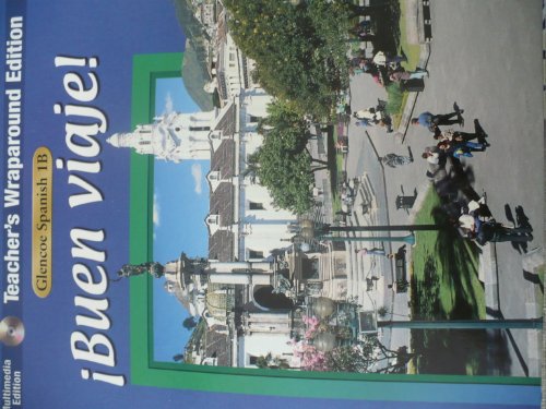Stock image for GLENCOE SPANISH 1B BUEN VIAJE! Teacher's Wraparound Edition (Multimedia Edition for sale by Nationwide_Text