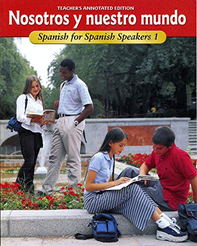 Stock image for Nosotros Y Nuestro Mundo : Spanish For Spanish Speakers 1 for sale by Allied Book Company Inc.