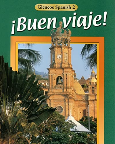 buen Viaje!, Level 2, Student Edition (Glencoe Spanish) - Mcgraw-Hill