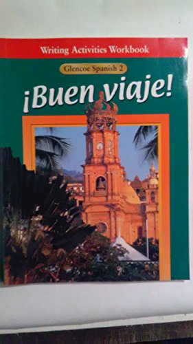 9780026415460: Buen Viaje! Spanish Level 2 2000 Writing Activities Workbook