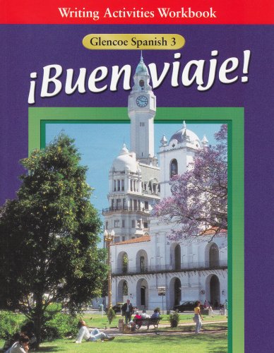 9780026418348: Buen viaje!: Level 3, Writing Activities Workbook