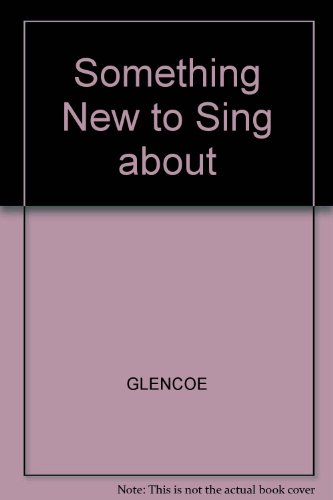 9780026421003: Something New to Sing About