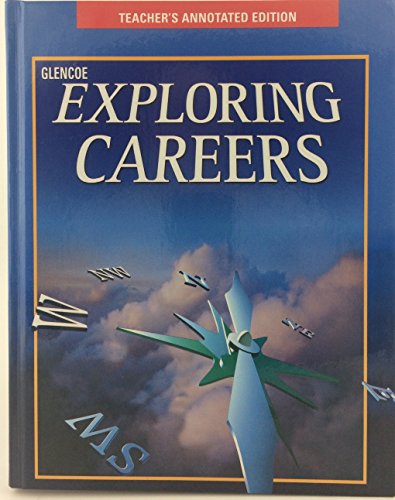 Stock image for Glencoe Exploring Careers: Teacher's Annotated Edition for sale by SecondSale