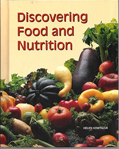 Imagen de archivo de Discovering Food and Nutrition a la venta por Wonder Book