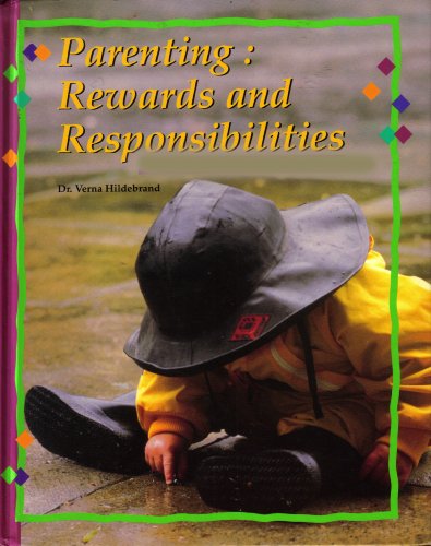 9780026429566: Parenting: Rewards and Responsibilities