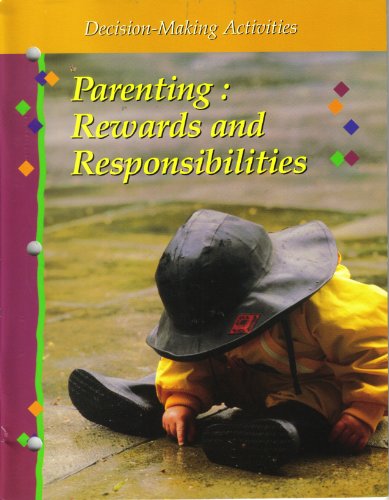 9780026429672: Parenting: Rewards and Responsibilities (Decision-Making Activities: Fifth Edition)