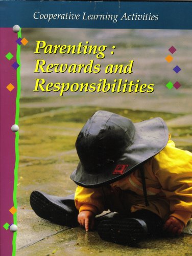 9780026429689: Parenting: Rewards and Responsibilities (Cooperative Learning Activities: Fif...
