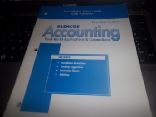 Stock image for Glencoe Accounting Real World Applications & Connections: Spreadsheet User's Guide with Solutions for sale by Nationwide_Text