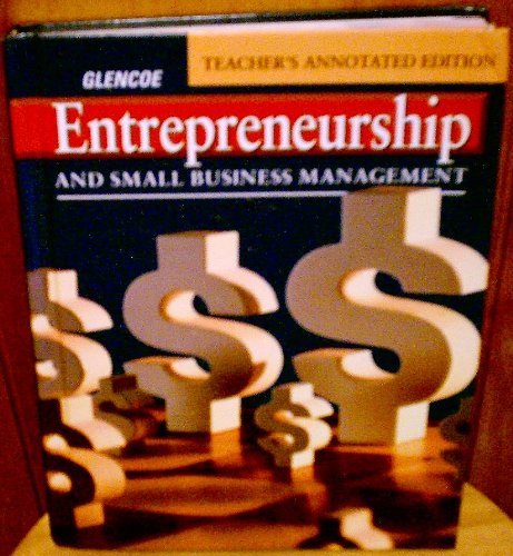 Imagen de archivo de Entrepreneurship and Small Business Management, Teacher's Annotated Edition a la venta por SecondSale