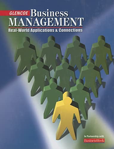 Stock image for Glencoe Business Management: Real-World Applications And Connections [Student Text] for sale by SecondSale