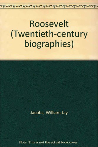 9780026451604: Roosevelt (Twentieth-century biographies)