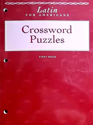Stock image for Latin for Americans: First Book: Crossword Puzzles (Latin for Americans, First Book) for sale by Booksavers of Virginia