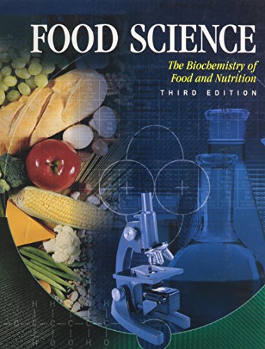 Stock image for Food Science: The Biochemistry of Food and Nutrition for sale by ThriftBooks-Dallas
