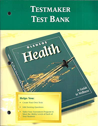 9780026516075: Glencoe Health TESTMAKER Test Bank
