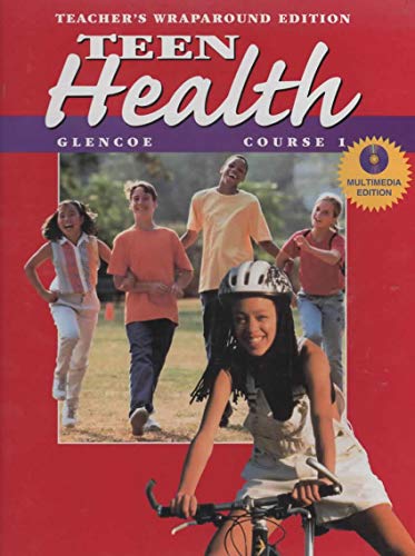 9780026518383: Teacher's, for Use with Teen Health Course 1