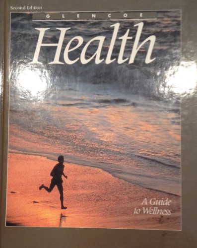 9780026523615: Student Edition: SE Glencoe Health Gde to Wellness