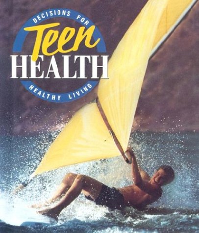 Imagen de archivo de Decisions for Teen Health a la venta por Wonder Book