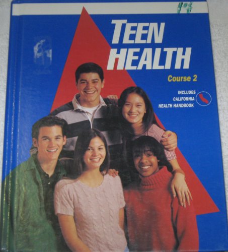 Stock image for Teen Health Course 2 California Edition for sale by BEST_TEXTBOOKS_DEALS