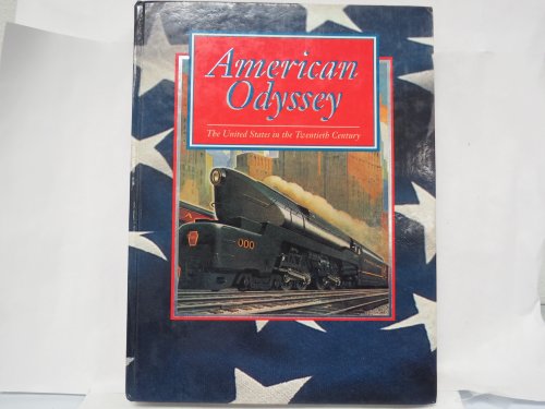 Stock image for American Odyssey the United States in the 20th Century for sale by HPB-Red