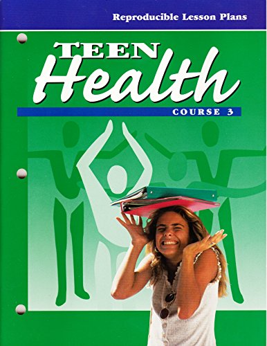 Imagen de archivo de Teen Health [Course 3]: Reproducible Lesson Plans a la venta por The Book Cellar, LLC