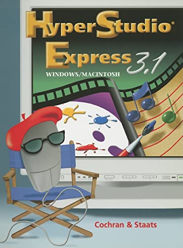 Imagen de archivo de HyperStudio Express 3.1 for Macintosh/Windows a la venta por Iridium_Books