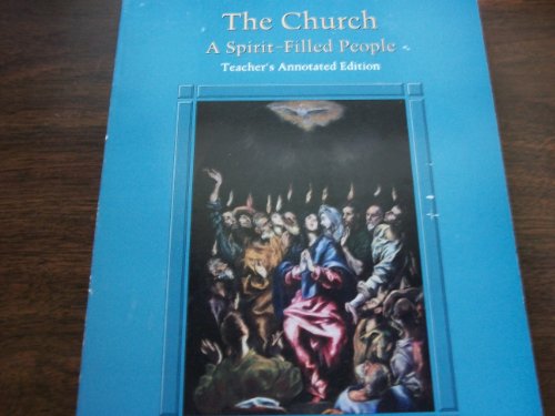 9780026558341: The Church: A Spirit-Filled People