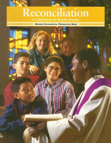 Beispielbild fr Reconciliation: A Catechesis for Middle Grades (Sacramental Preparation) zum Verkauf von Wonder Book