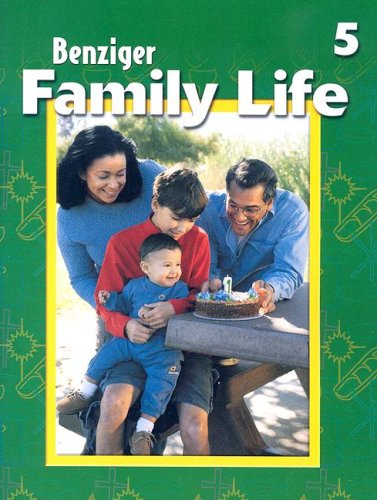 Stock image for Benziger Family Life 5 for sale by ThriftBooks-Dallas