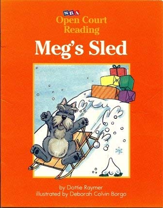 Imagen de archivo de Meg's Sled (Open Court Reading) a la venta por Better World Books