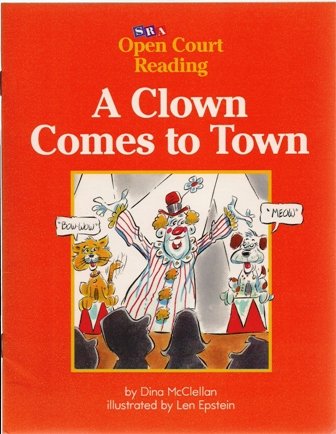 Stock image for A Clown Comes to Town (Level B, Set 1, Book 62) for sale by Wonder Book