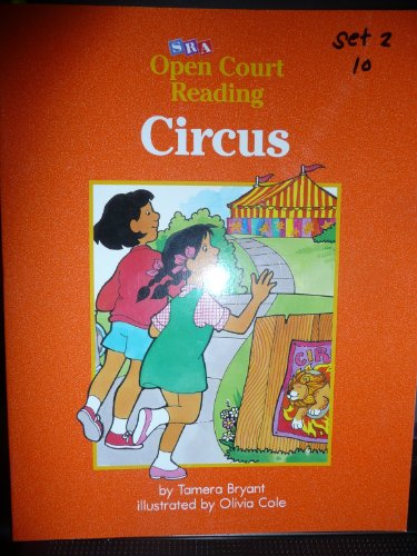 Beispielbild fr Circus (SRA Open Court Reading) [Paperback] Tamera Bryant and Olivia Cole zum Verkauf von GridFreed