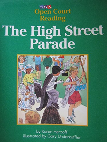 Stock image for The High Street Parade (SRA Open Court Reading, Level C Set 1 Book 10) for sale by SecondSale