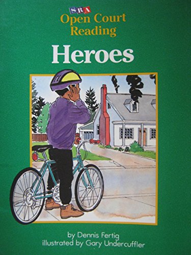 Stock image for Heroes (SRA Open Court Reading, Level C Set 1 Book 11) for sale by GridFreed