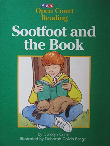 Imagen de archivo de Sootfoot and the Book (SRA Open Court Reading, Level C Set 1 Book 19) a la venta por Wonder Book