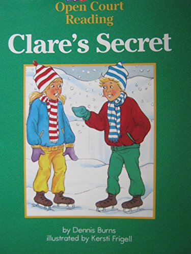 Beispielbild fr The Clares Secret (SRA Open Court Reading, Level C Set 1 Book 20) zum Verkauf von Red's Corner LLC