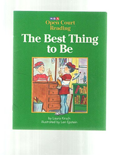 Stock image for The Best Thing to Be (Open Court Reading) for sale by Wonder Book