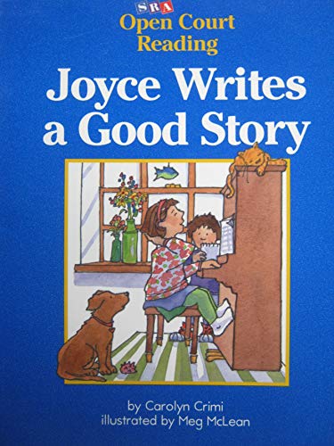 Imagen de archivo de Joyce writes a good story (Open Court Reading) a la venta por Red's Corner LLC