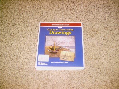 Stock image for CREATING&UBDERSTANDING DRAWINGS, TEACHER'S RESOURCE BINDER for sale by Nationwide_Text
