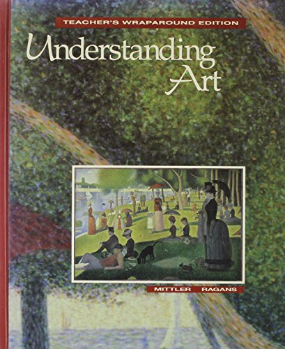 Beispielbild fr Understanding Art: Teacher's Wraparound Edition zum Verkauf von ThriftBooks-Dallas