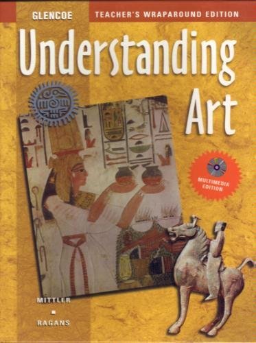 Stock image for Understanding Art, Teacher's Wraparound Edition for sale by Better World Books