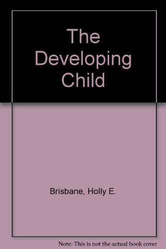 9780026632805: The Developing Child