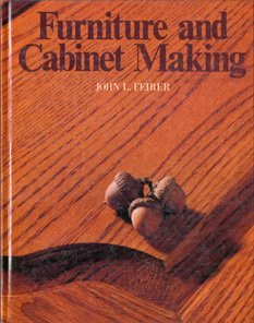 Imagen de archivo de Furniture and Cabinet Making a la venta por Half Price Books Inc.