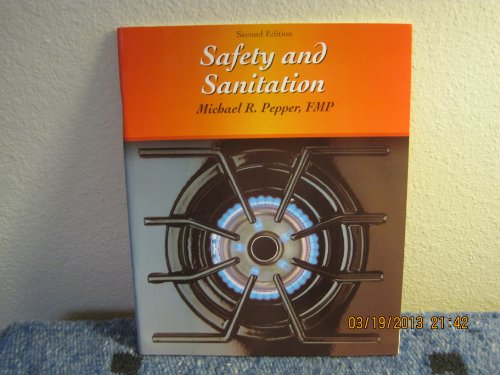 Safety and Sanitation (Food Service Skills) (9780026675048) by Pepper, Michael