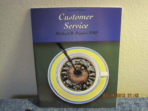 Customer Service (Food Service Skills Series) (9780026675086) by Pepper, Michael