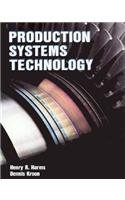 Imagen de archivo de Production Systems Technology a la venta por Georgia Book Company